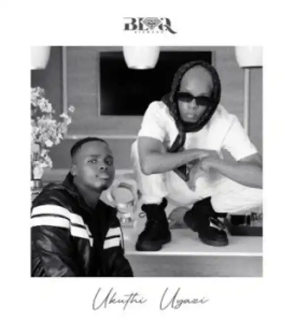 Blaq Diamond – Ukuthi Uyazi