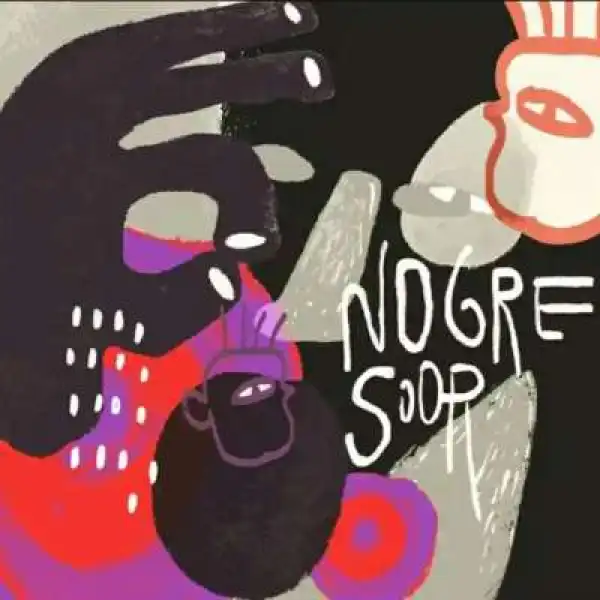 MoBlack – Nogre Soor Ft. Stevo Atambire
