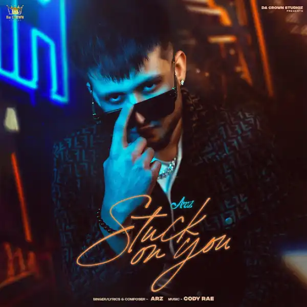 Arz – Stuck on You