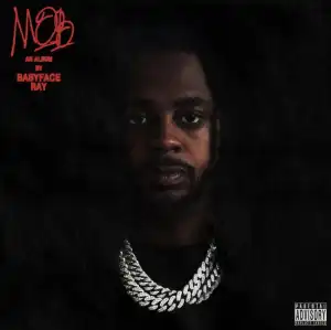 Babyface Ray - Mob (Album)
