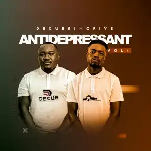 Decue & InQfive – Antidepressant, Vol.1 (Album)
