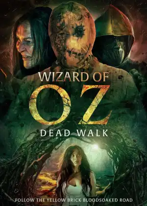 The Wizard of Oz: The Dead Walk (2025)