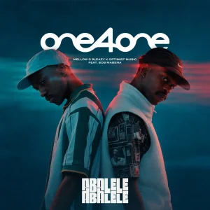 One4One – Abalele ft Mellow & Sleazy, Optimist Music ZA & Bob Mabena