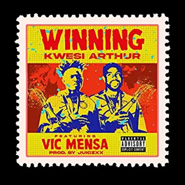 Kwesi Arthur – Winning ft. Vic Mensa (Prod by Juicxxx)