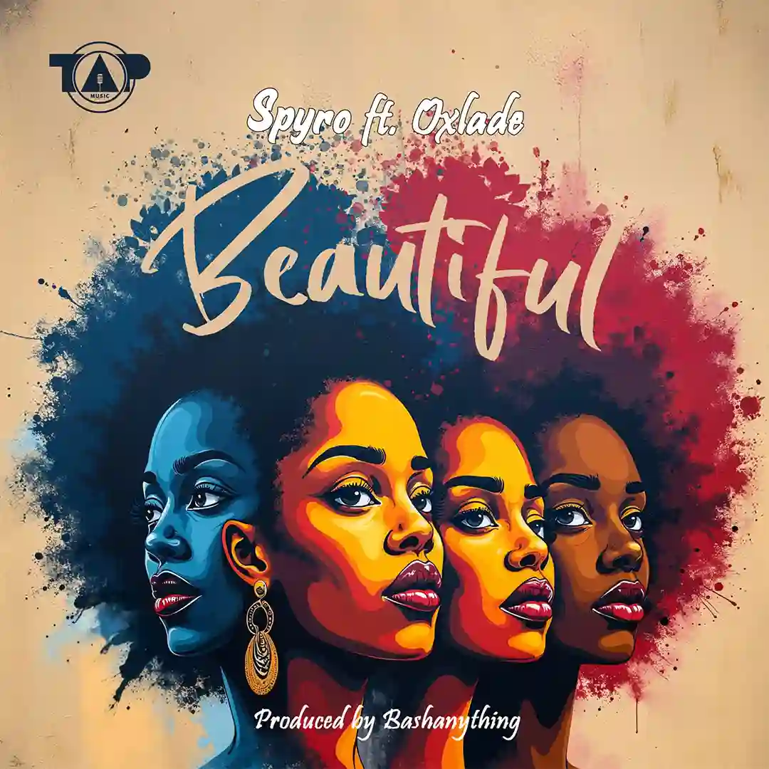 Spyro – Beautiful (Remix) ft. Oxlade
