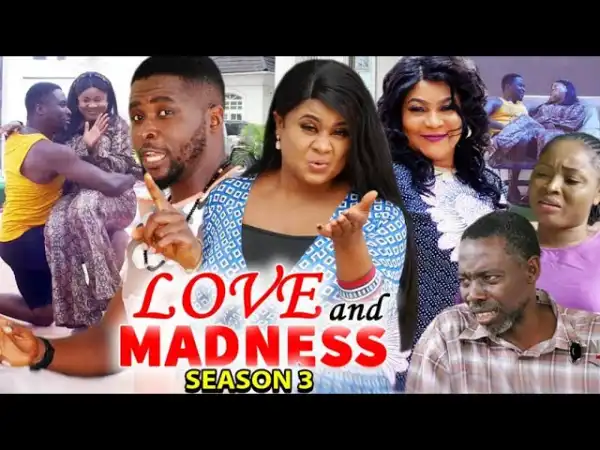 Love & Madness Season 3