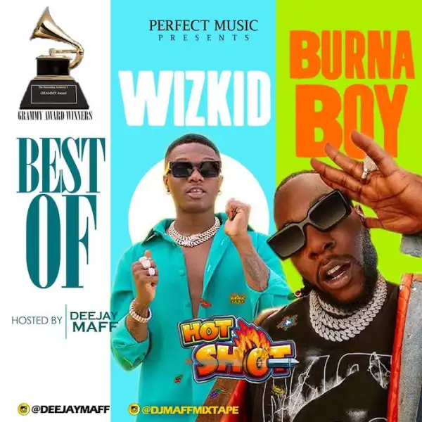 DJ Maff – Wizkid & Burna Boy Mix