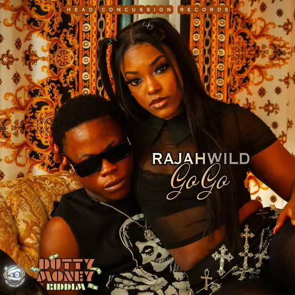 RajahWild – Go Go