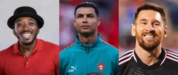 “Anyone Who Chooses Ronaldo Over Messi Is A Red Flag”- Bovi Stirs Reactions