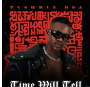 Pushkin RSA - Time Will Tell (EP)