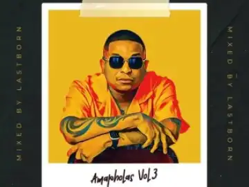 Dj Lastborn SA – Amapholas Expirience Vol3 Mix (Road To Hours On Deck)