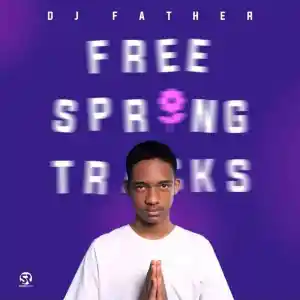 DJ Father – Gegekhe Ft. Leemckrazy & Scotts Maphuma