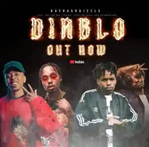 KaydashBizzle – DIABLO Ft. CrownedYung, Mellow Don Picasso & Ecco The Beast