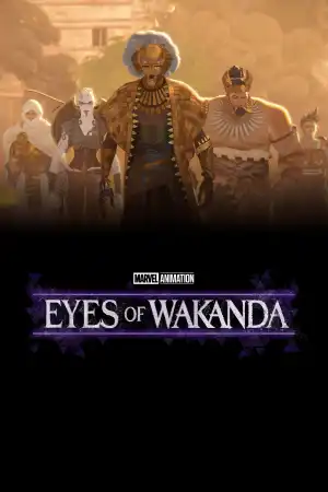 Eyes of Wakanda (2025 TV series)