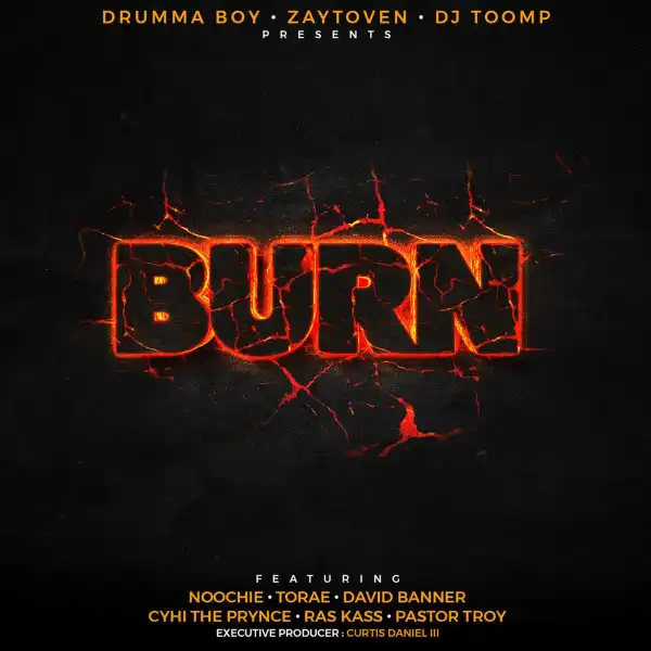 Ras Kass Ft. CyHi The Prynce, Torae, Pastor Troy, David Banner & Noochie – Burn