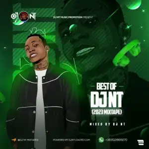 DJ NT – Best Of DJ NT (2023 Mix)