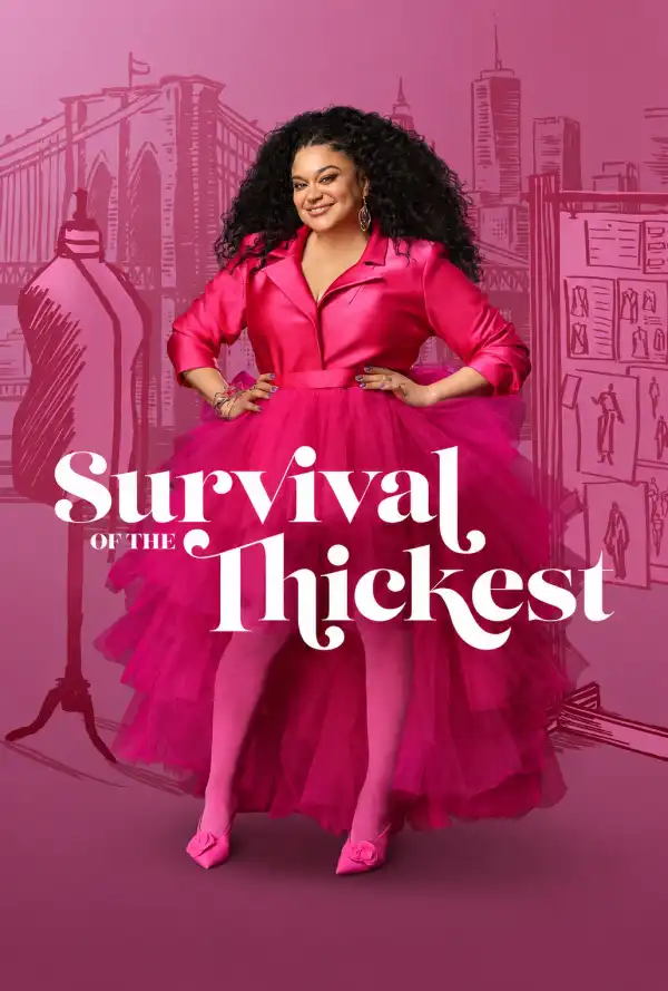 Survival Of The Thickest S03 E07