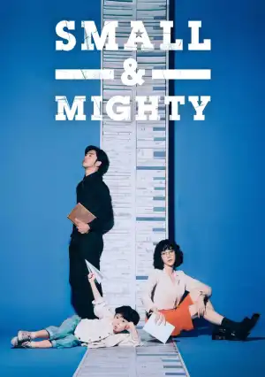 Small AND Mighty Season 1
