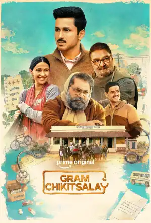 Gram Chikitsalay (2025) [Hindi] (TV series)