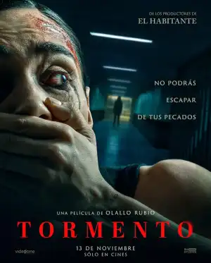 Tormento (2025) [Spanish]