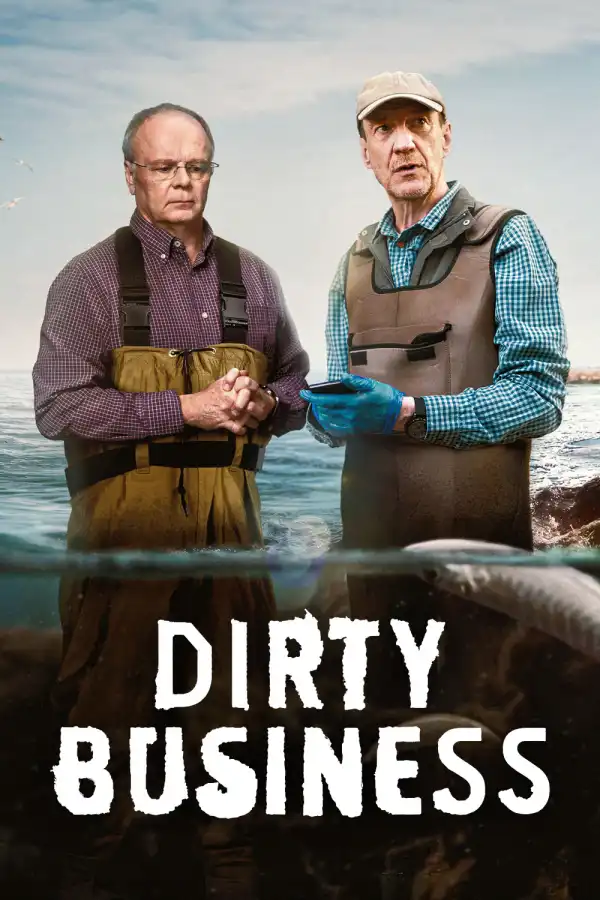Dirty Business S01 E03