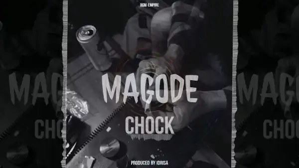 Zzero Sufuri – Magode Choke