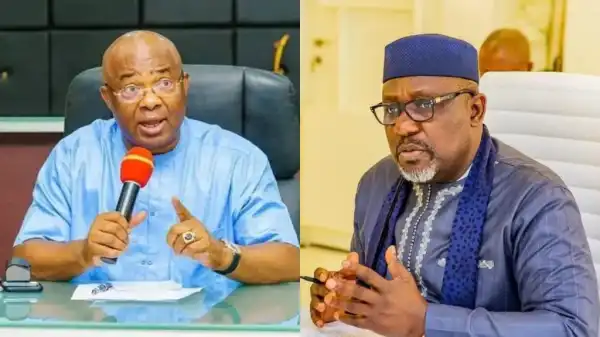Imo: Okorocha Is My Brother, I Have Begged Him For Forgiveness – Uzodinma