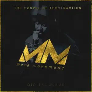 Afrotraction – Moya Movement (Album)