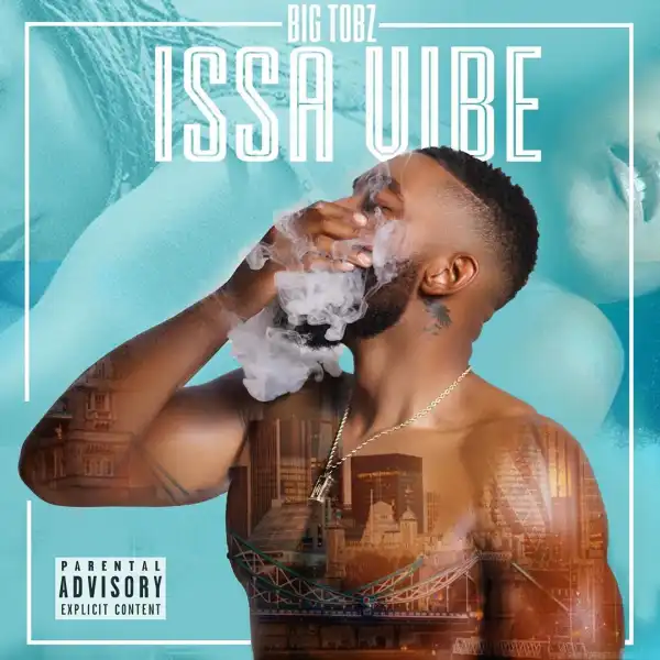 Big Tobz – Sugar Daddy (feat. Mr Eazi & Ms Banks)