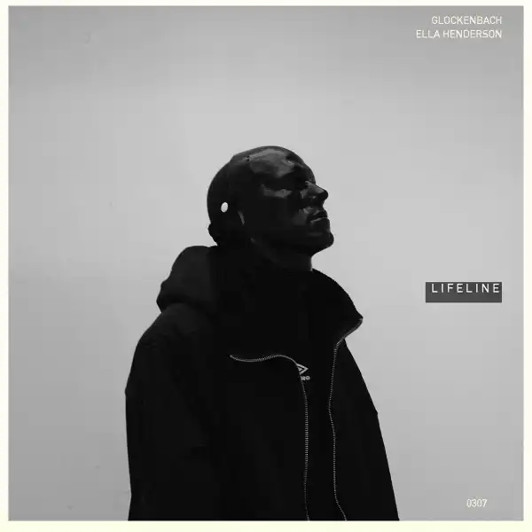 Glockenbach Ft. Ella Henderson – Lifeline