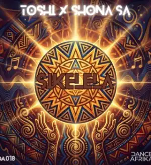 Toshi – Sikelela ft. Shona SA