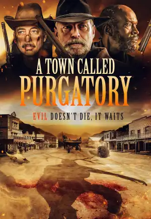 A Town Called Purgatory (2025)