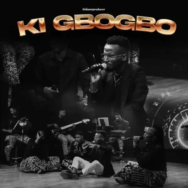 Kidamrproducer – Ki Gbogbo
