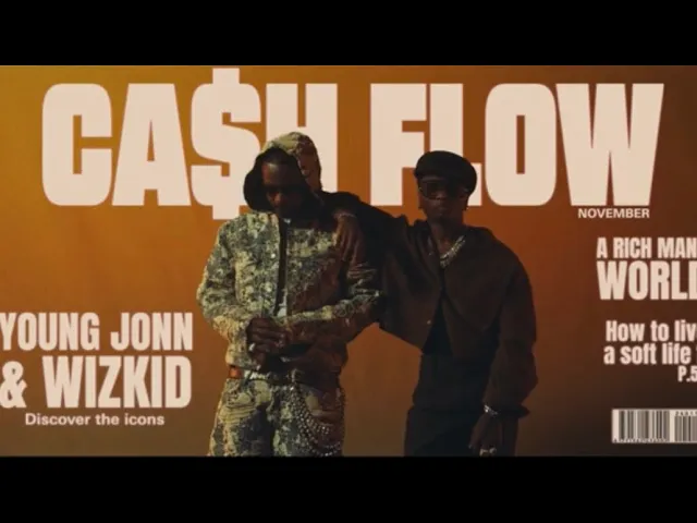 Young Jonn - Cash Flow ft. Wizkid (Video)