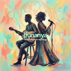 Rhema Onuoha – Ifunanya Ft. Kaestrings