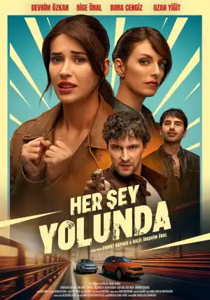 Her Sey Yolunda (2026) [Turkish]