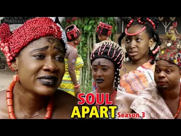 Soul Apart Season 3