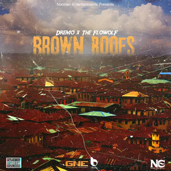 The Flowolf & Dremo – Brown Roofs (EP)