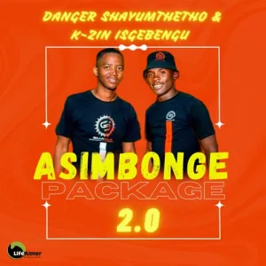 Danger Shayumthetho & K-zin Isgebengu – Ngawe ft. Sva The Dominator & Tonickq Blvck