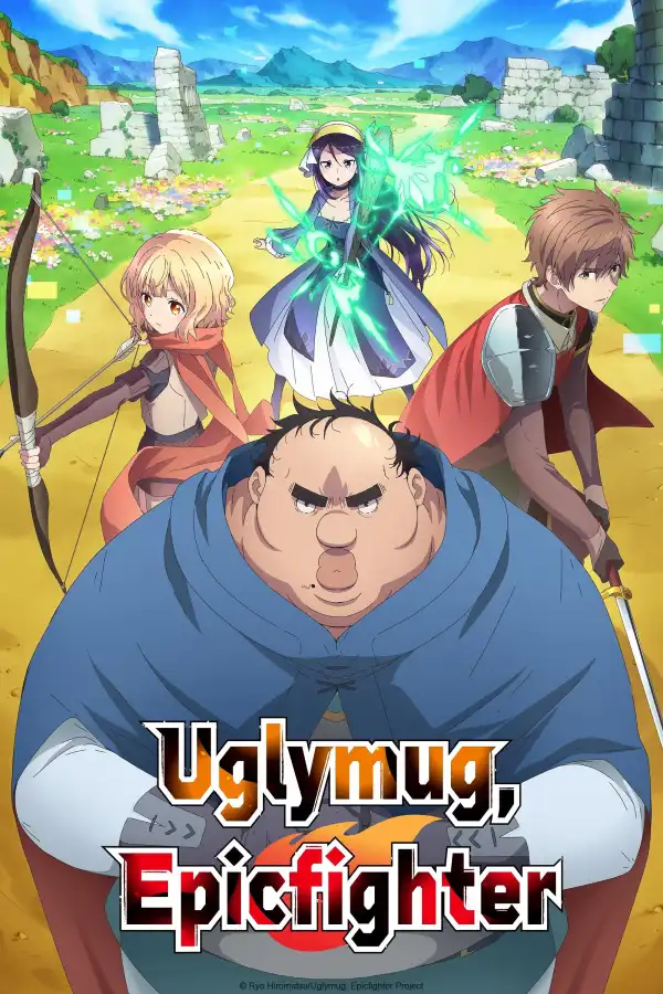 Uglymug Epicfighter (2025) [Japanese] (TV series)