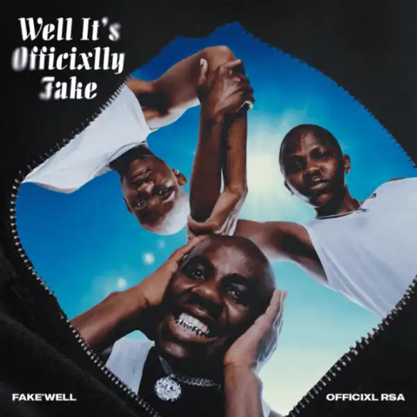 Fake’well – Gqobhoze ft Officixl RSA, DJ Tshegu, O-Jay & Mid9t
