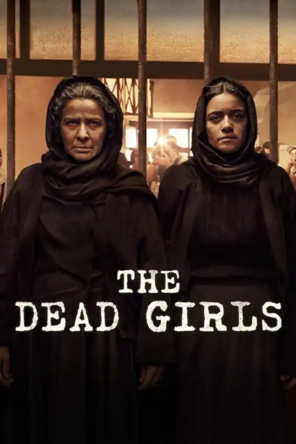 The Dead Girls (2025) [Spanish] (TV series)