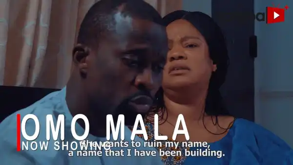 Omo Mala (2022 Yoruba Movie)