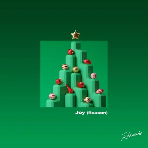 Joy (Reason) – Rehmahz