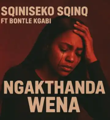 Sqiniseko SqinQ – Ngakthanda wena Ft. Bontle Kgabi