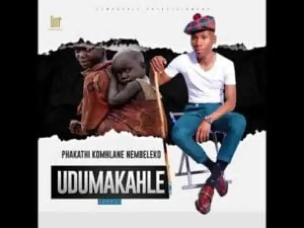 Dumakahle – Idlozi Lasekhaya Komama (Official Audio)