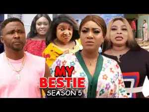 My Bestie Season 5