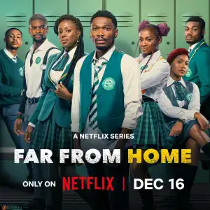 Far From Home Season 1