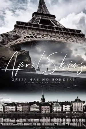 April Skies (2022) [French]