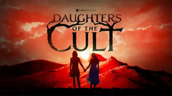 Daughters of the Cult Trailer Previews Hulu’s True Crime Docuseries